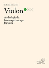 Anthology of French Baroque Music - Violin - Volume 1