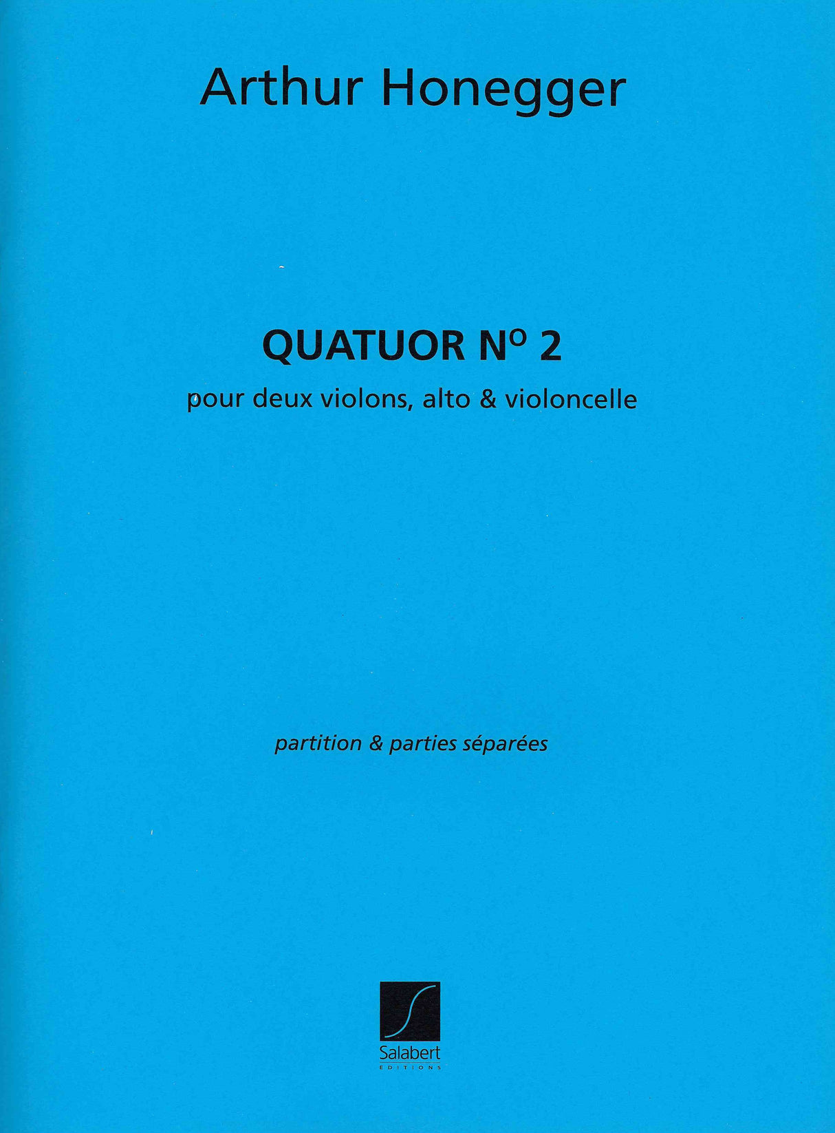 Honegger: String Quartet No. 2