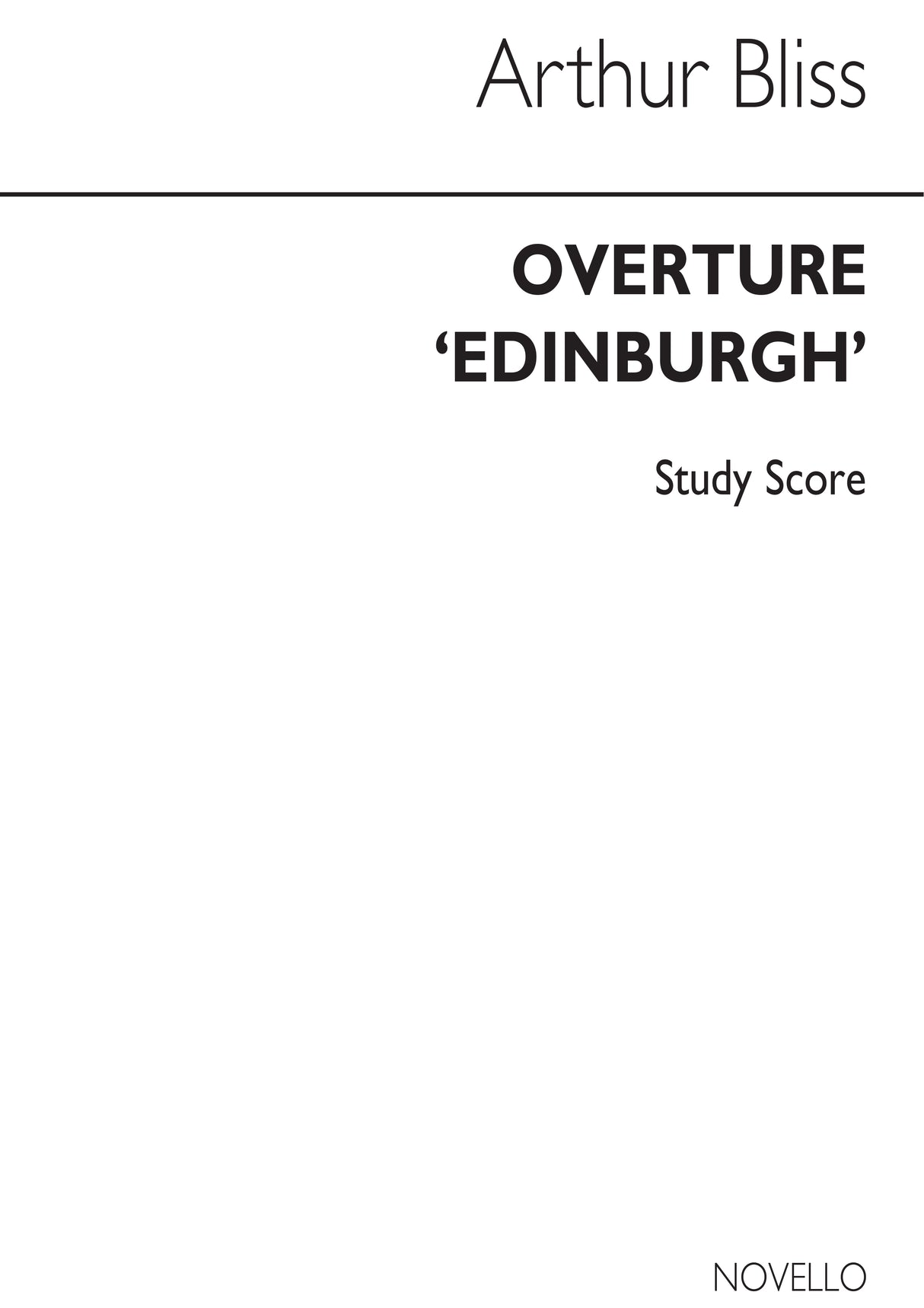 Bliss: Overture "Edinburgh"