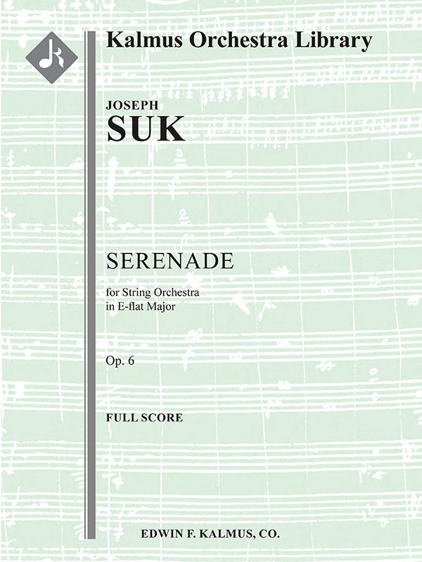Suk: Serenade for Strings in E-flat Major, Op. 6