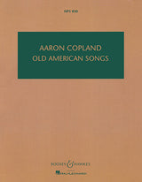 Copland: Old American Songs (Version for Orchestra)