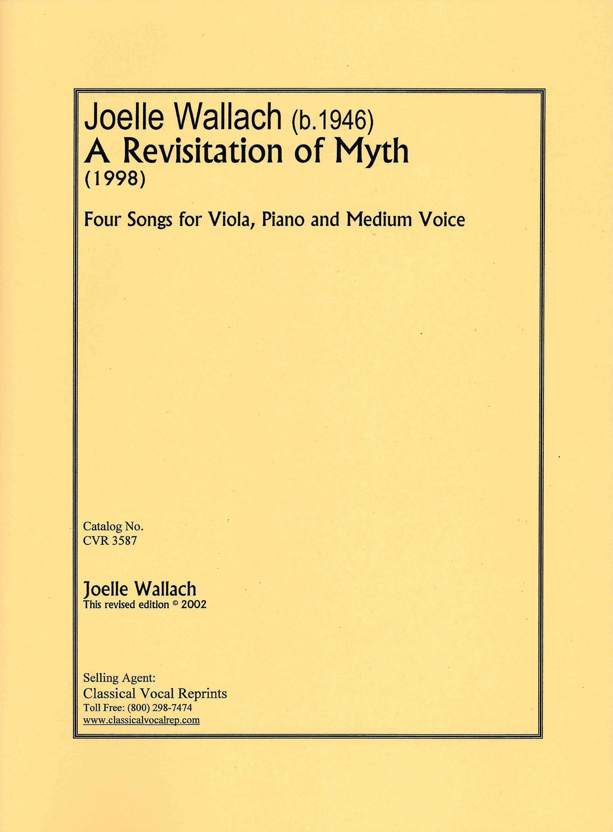 Wallach: A Revisitation of Myth
