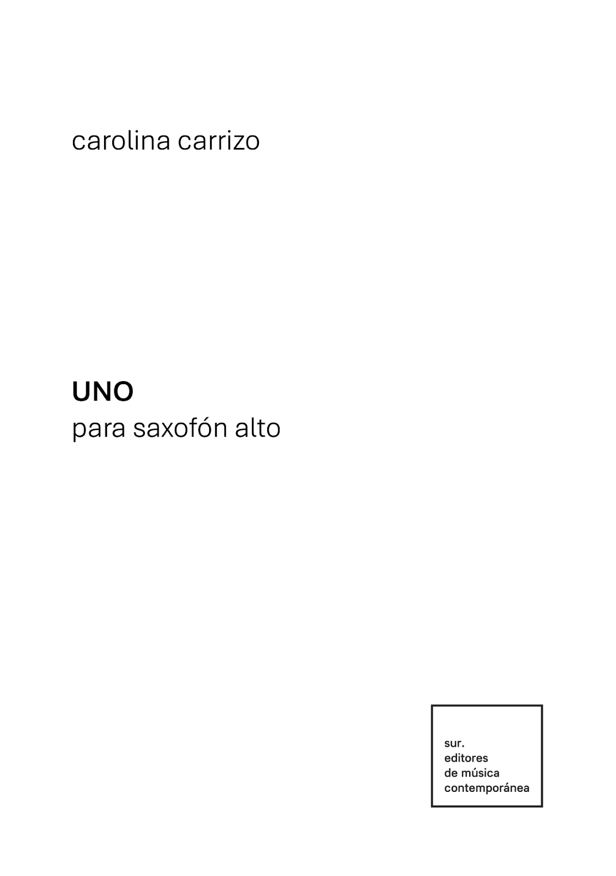 Carrizo: UNO