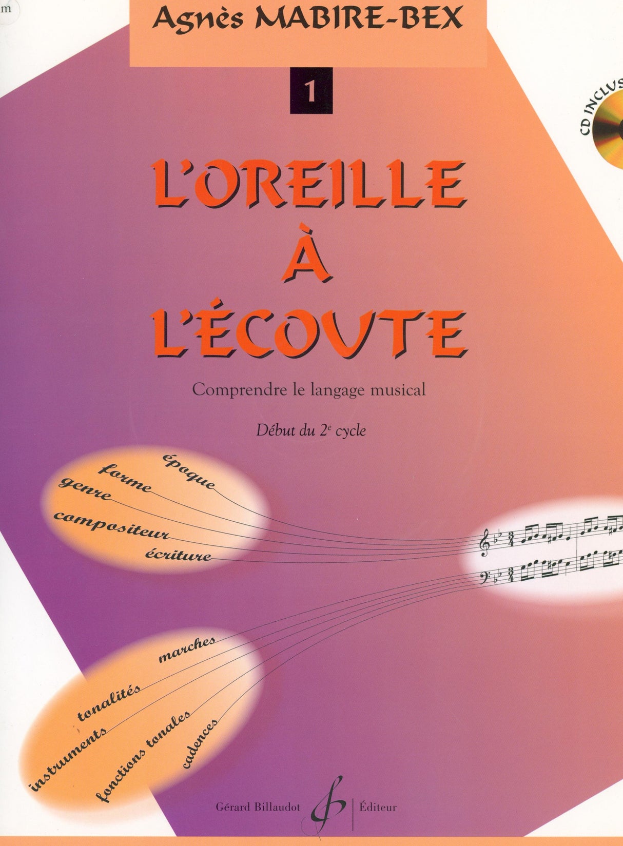 L'oreille à l'écoute - Volume 1 (Début du cycle 2)