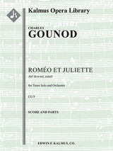 Gounod: Ah! Leve-toi, soleil