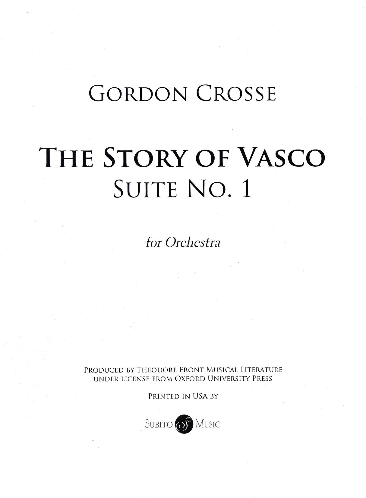 Crosse: Suite No. 1 from "The Story of Vasco"