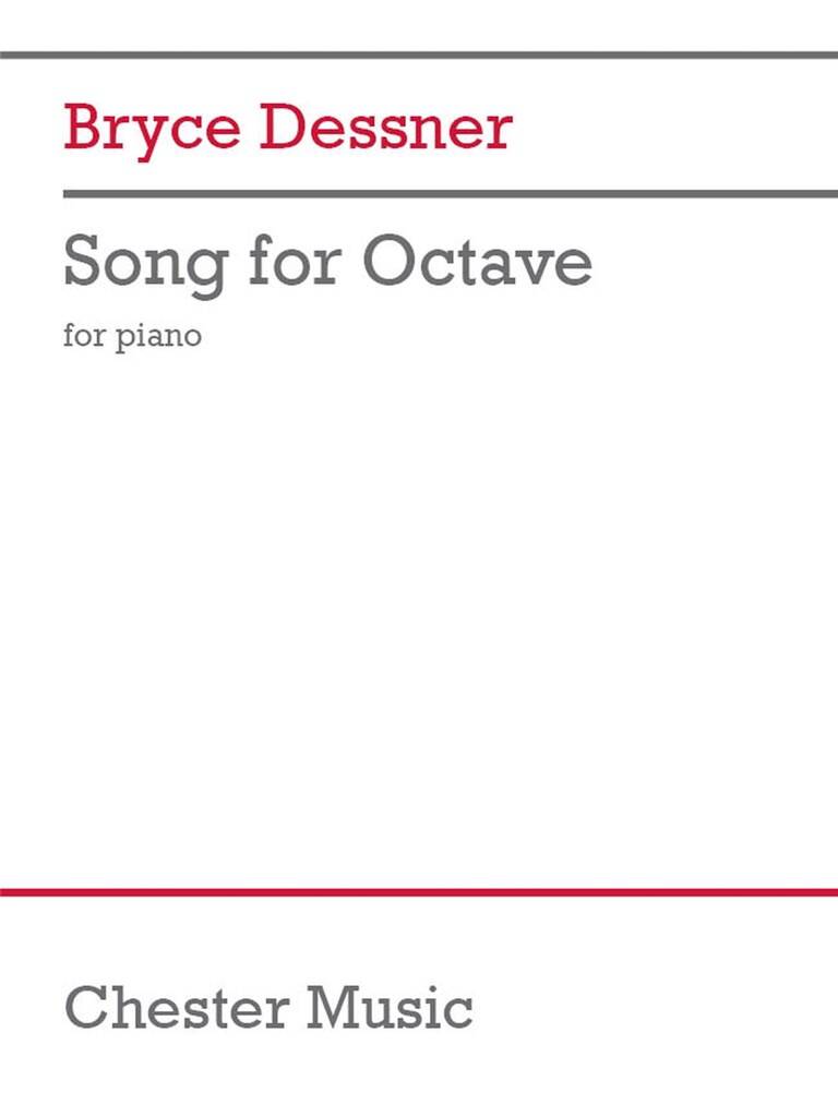 Dessner: Song for Octave