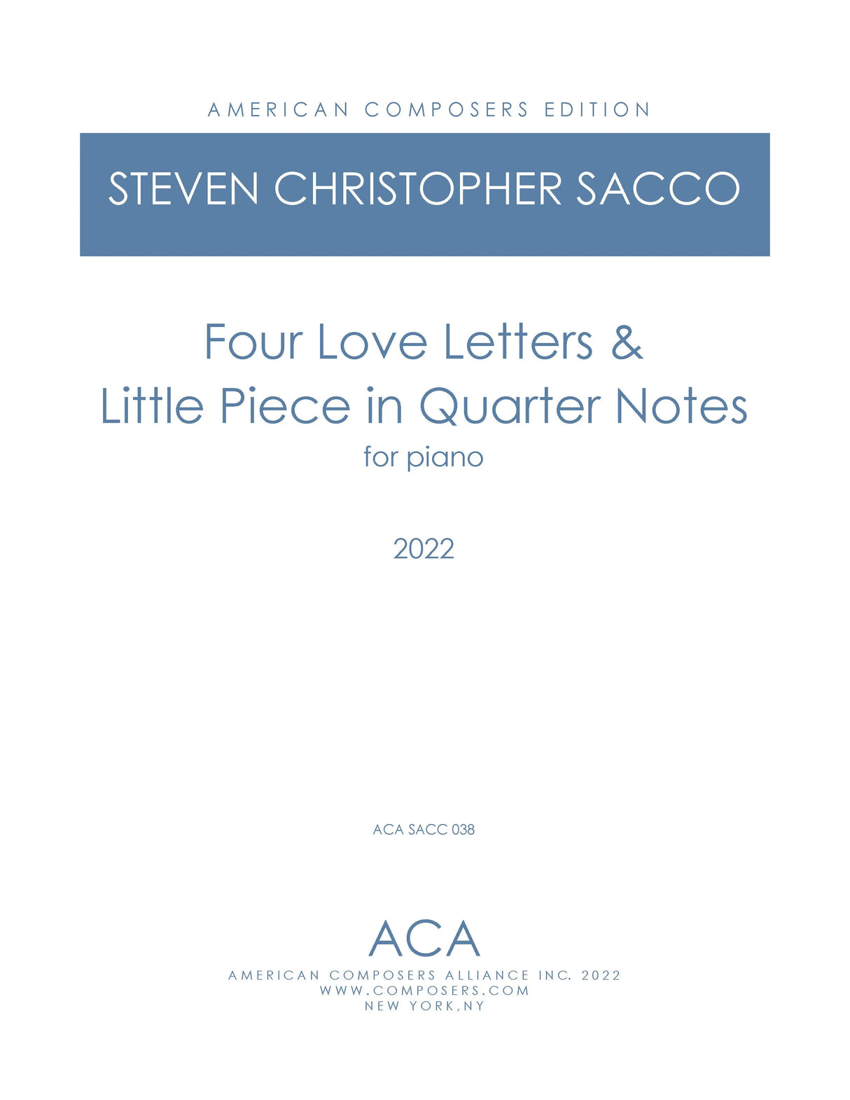 Sacco: 4 Love Letters & Little Piece in Quarter Notes