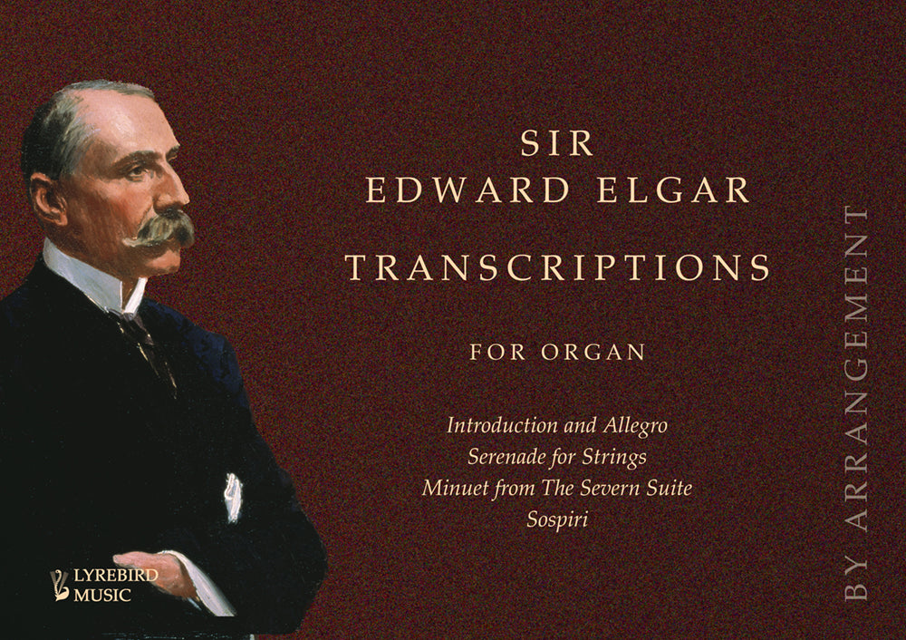 Elgar: Transcriptions for Organ