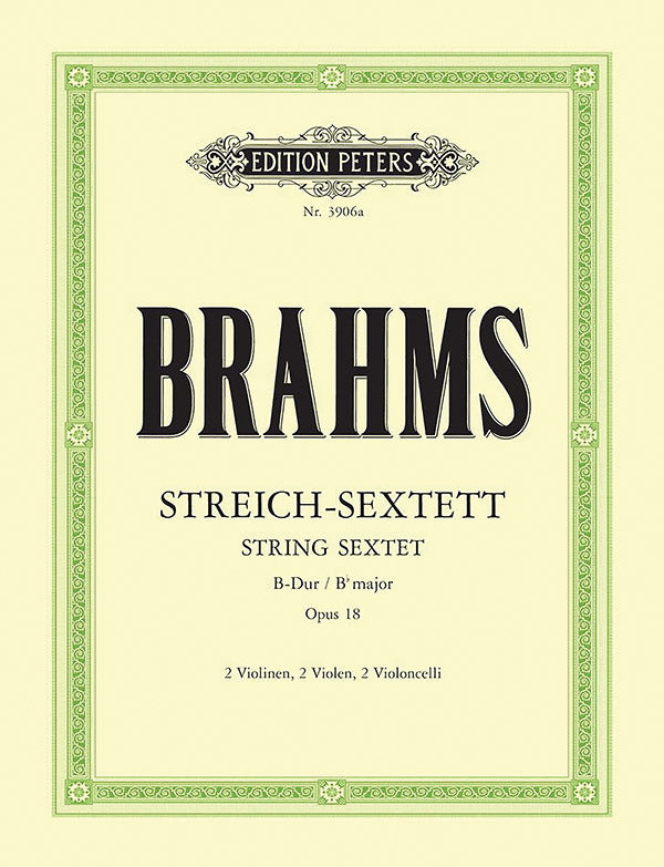 Brahms: String Sextet in B-flat Major, Op. 18