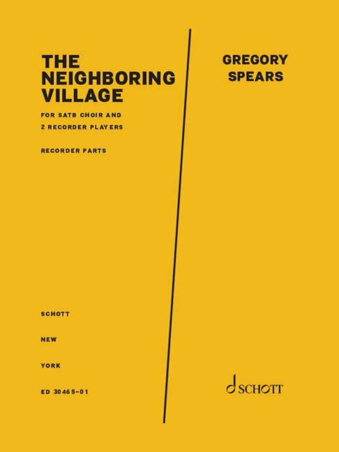 Spears: The Neighboring Village