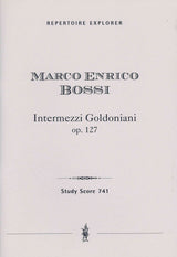 Bossi: Intermezzi Goldoniani, Op. 127