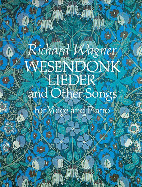 Wagner: Wesendonk Lieder and Other Songs