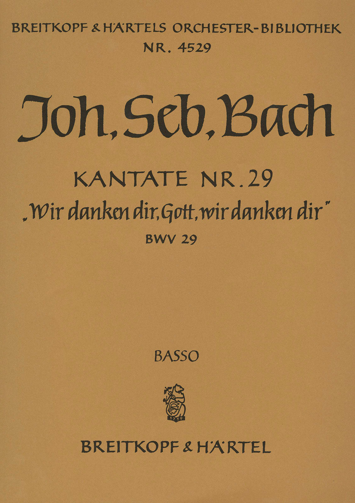 Bach: Wir danken dir, Gott, wir danken dir, BWV 29 - Cantata for a Town Council Inauguration