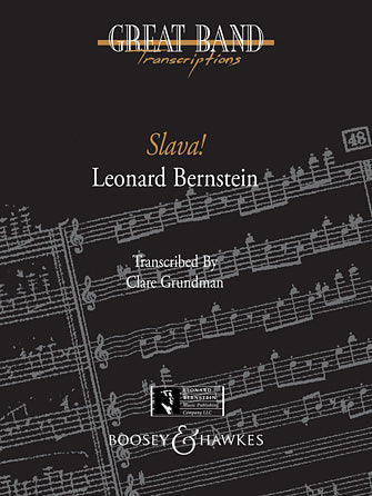 Bernstein: Slava! (arr. for concert band)