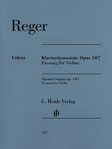 Reger: Clarinet Sonata, Op. 107 (arr. for violin)
