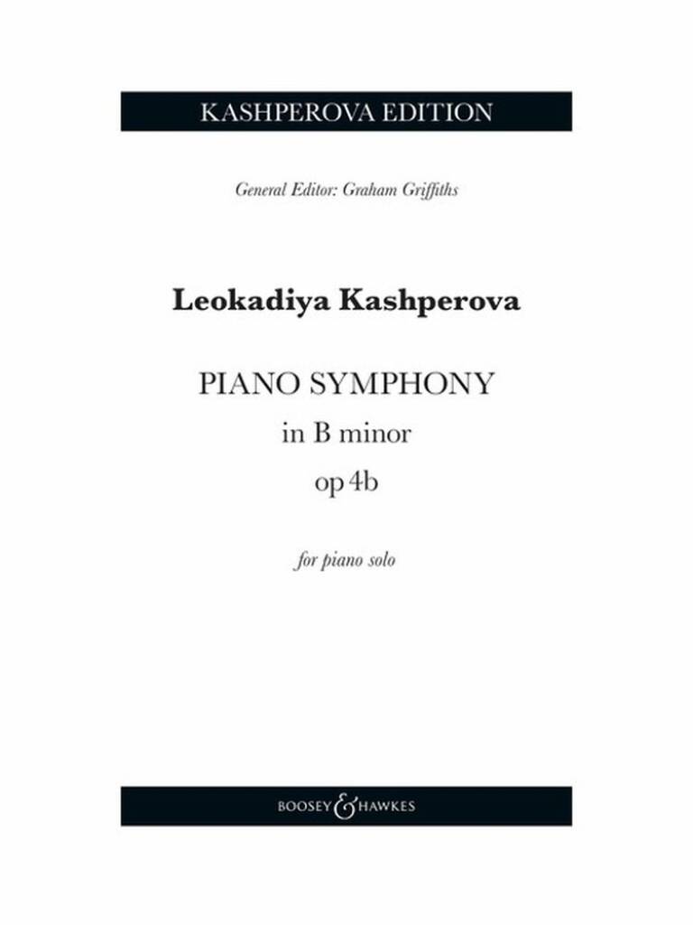 Kashperova: Symphony in B Minor, Op. 4b