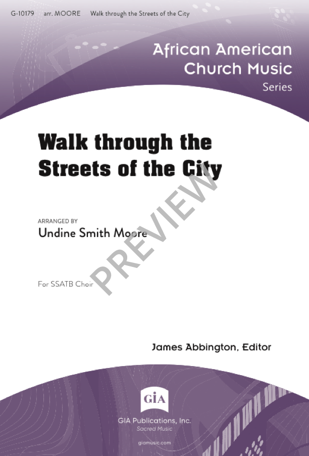 Walk through the Streets of the City (arr. for SATB)