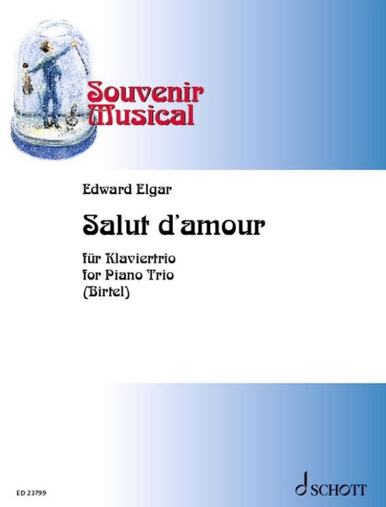 Elgar: Salut d'amour (arr. for piano trio)