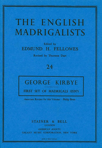 Kirbye: First Set of English Madrigals (1597)
