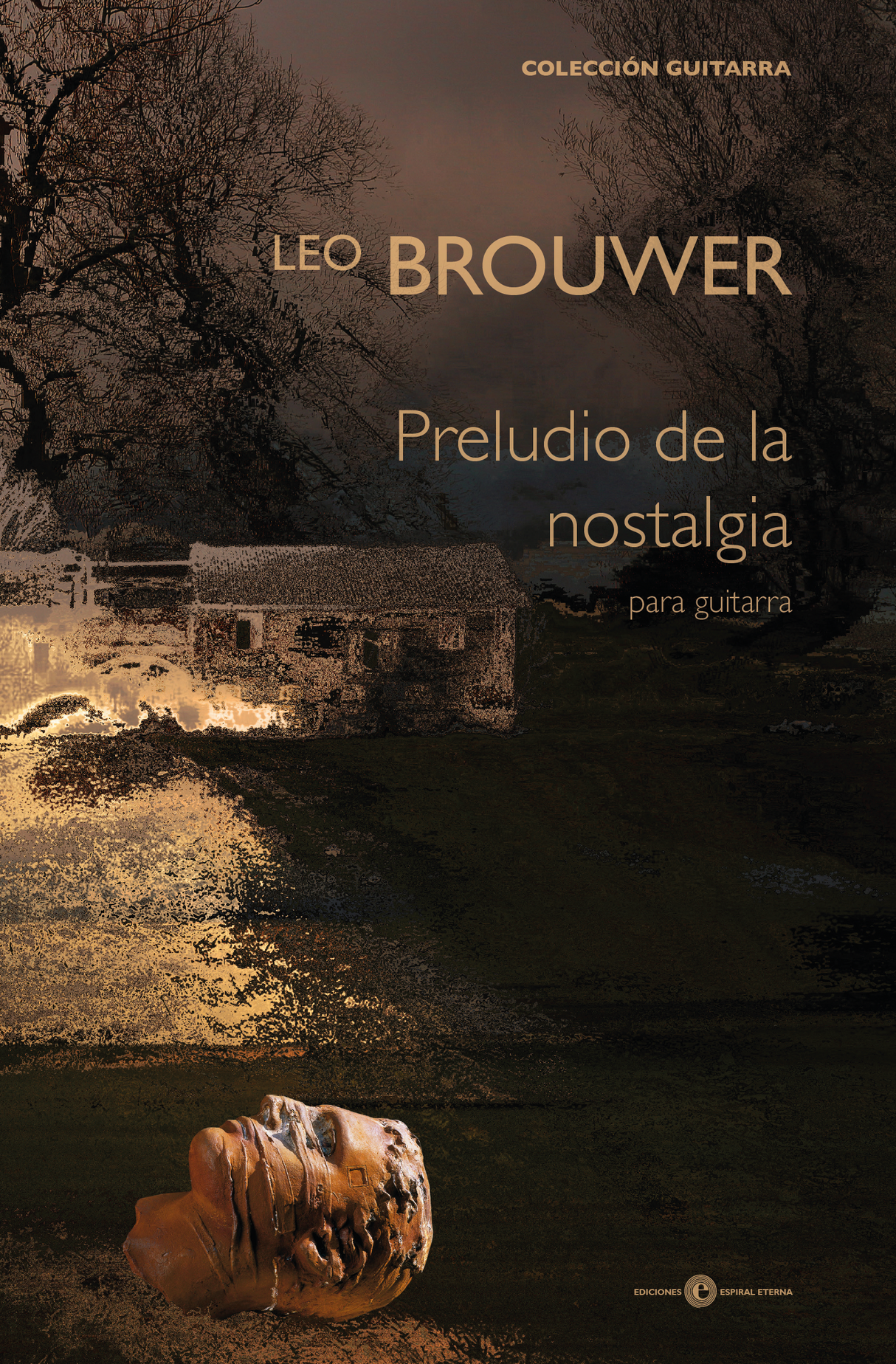 Brouwer: Preludio de la nostalgia