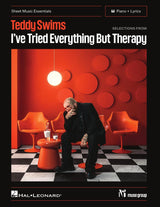 Teddy Swims - Selections from "I've Tried Everything But Therapy"