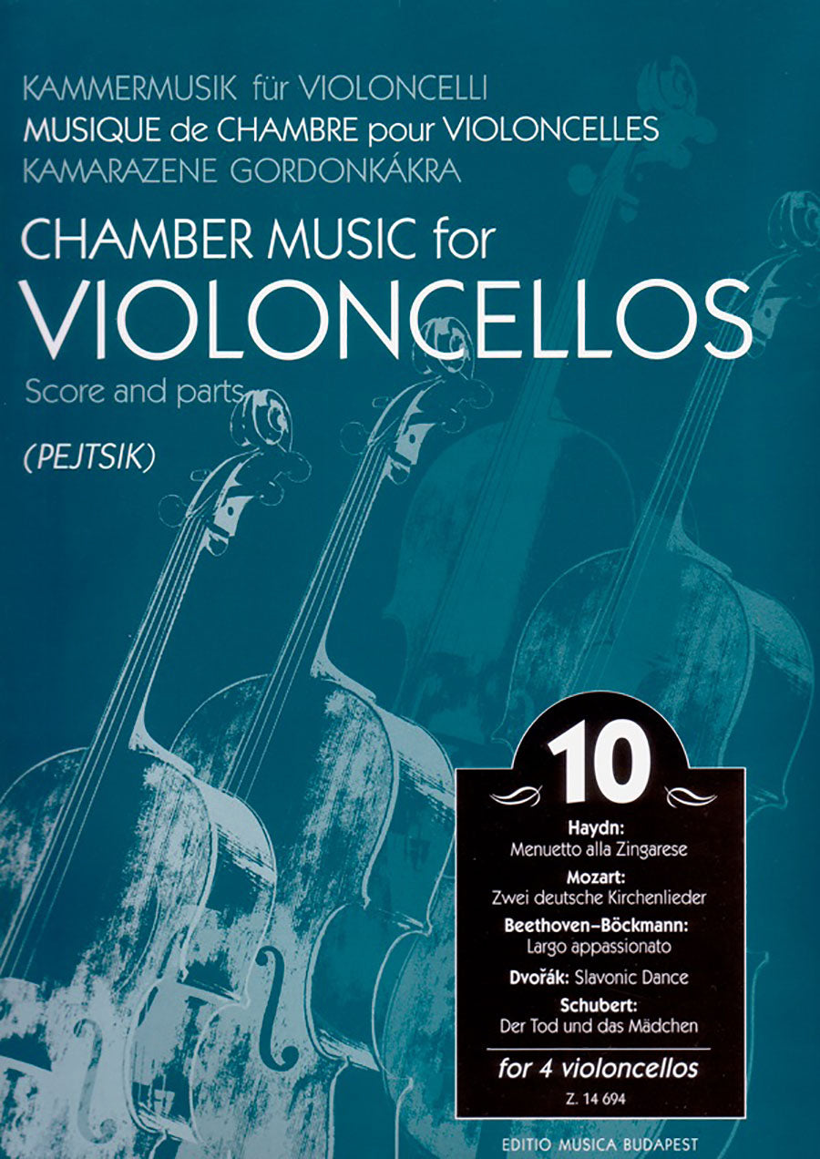 Chamber Music for Cellos - Volume 10 (4 Cellos)