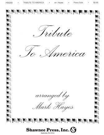 Hayes: Tribute to America