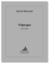 Bédard: Triptyque