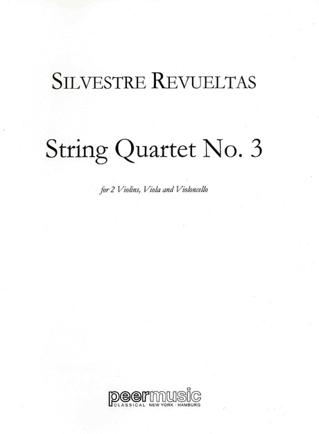 Revueltas: String Quartet No. 3