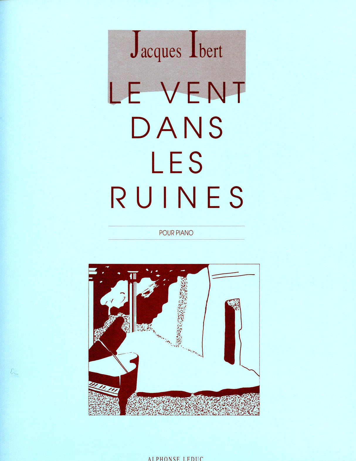 Ibert: Le Vent dans les Ruines
