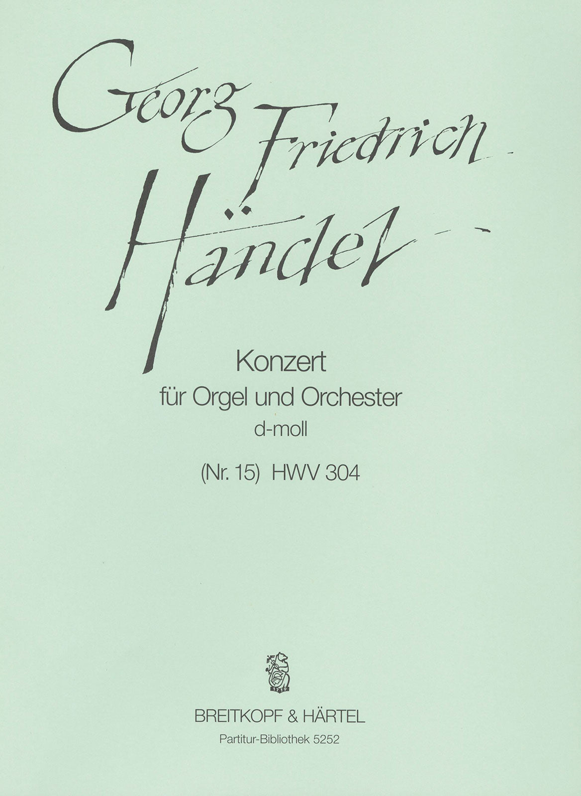 Handel: Organ Concerto in D Minor, HWV 304