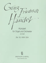 Handel: Organ Concerto in D Minor, HWV 304