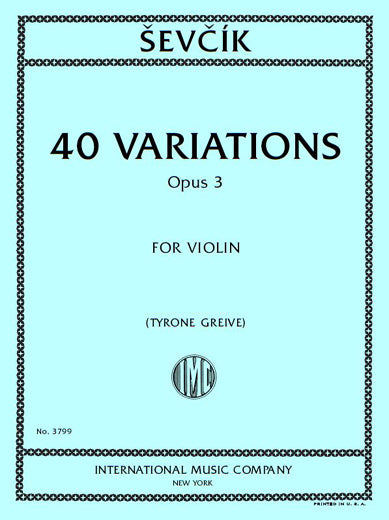 Sevčík: 40 Variations for the Violin, Op. 3