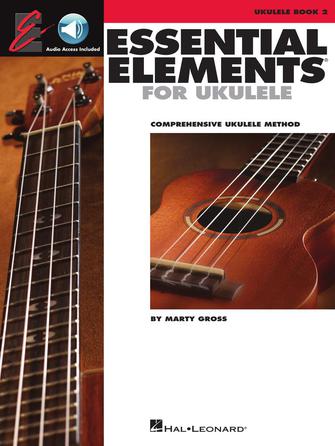 Essential Elements for Ukulele: Method Book 2