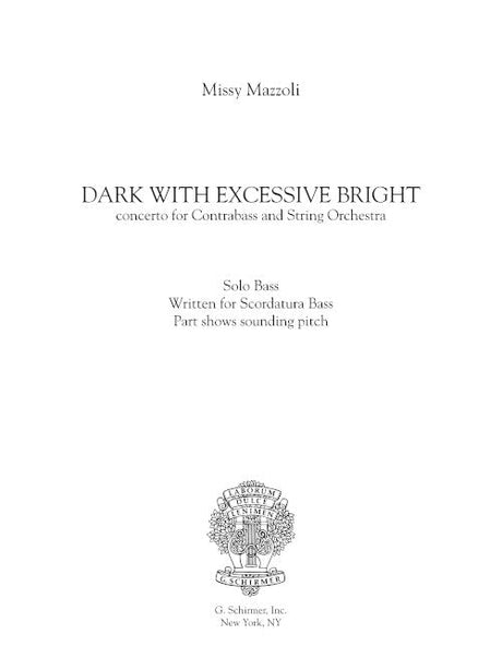 Mazzoli: Dark with Excessive Bright