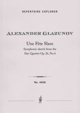 Glazunov: Un Fête Slave, Op. 26a