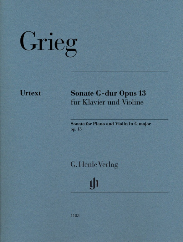 Grieg: Violin Sonata No. 2 in G Major, Op. 13