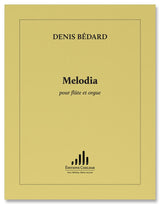 Bédard: Melodia