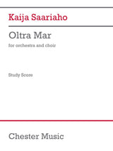 Saariaho: Oltra Mar