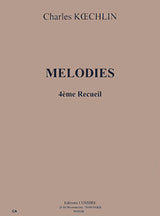 Koechlin: Melodies