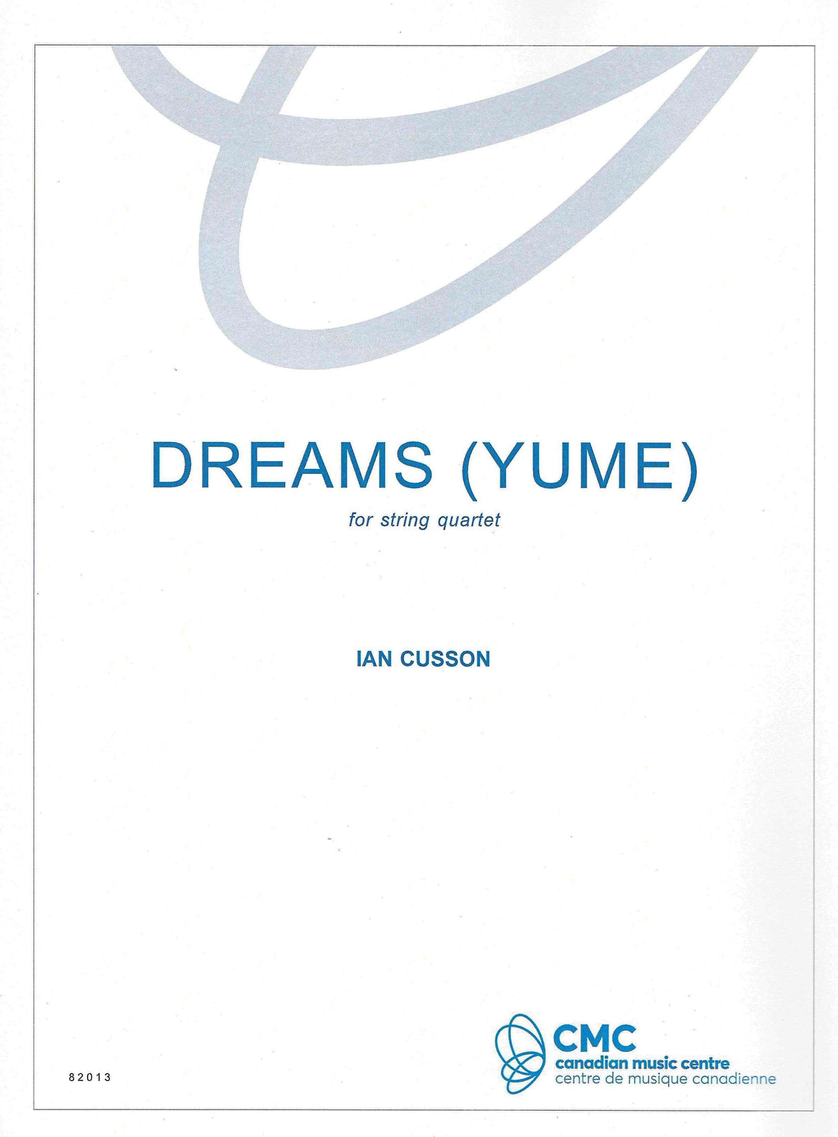 Cusson: Yume (Dreams)