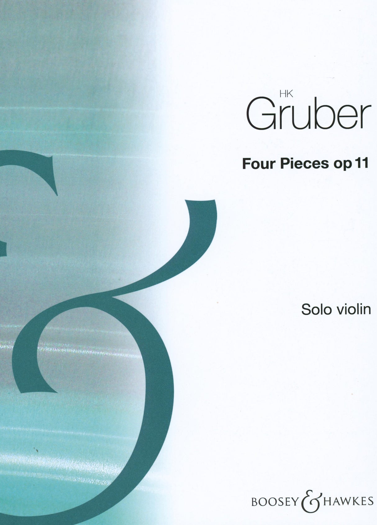 H.K. Gruber: 4 Pieces, Op. 11