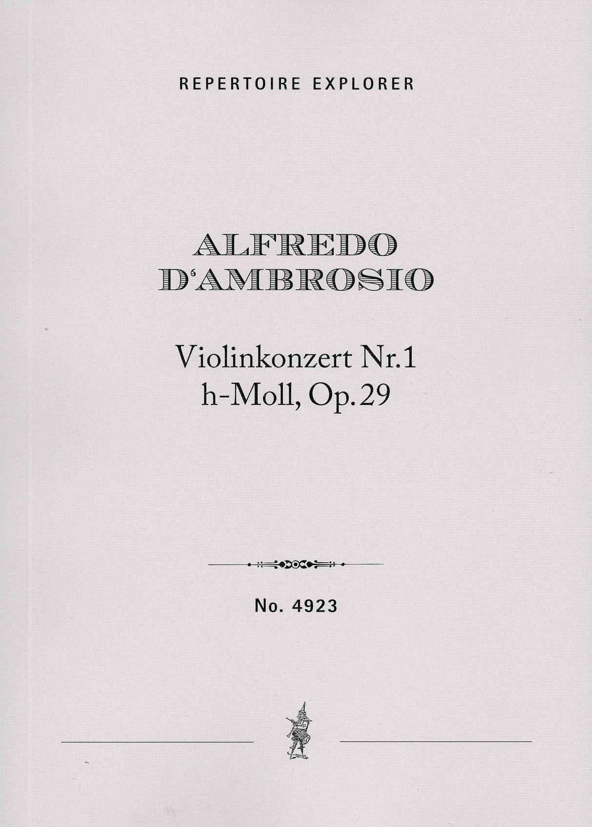 D'Ambrosio: Violin Concerto No. 1 in B Minor, Op. 29