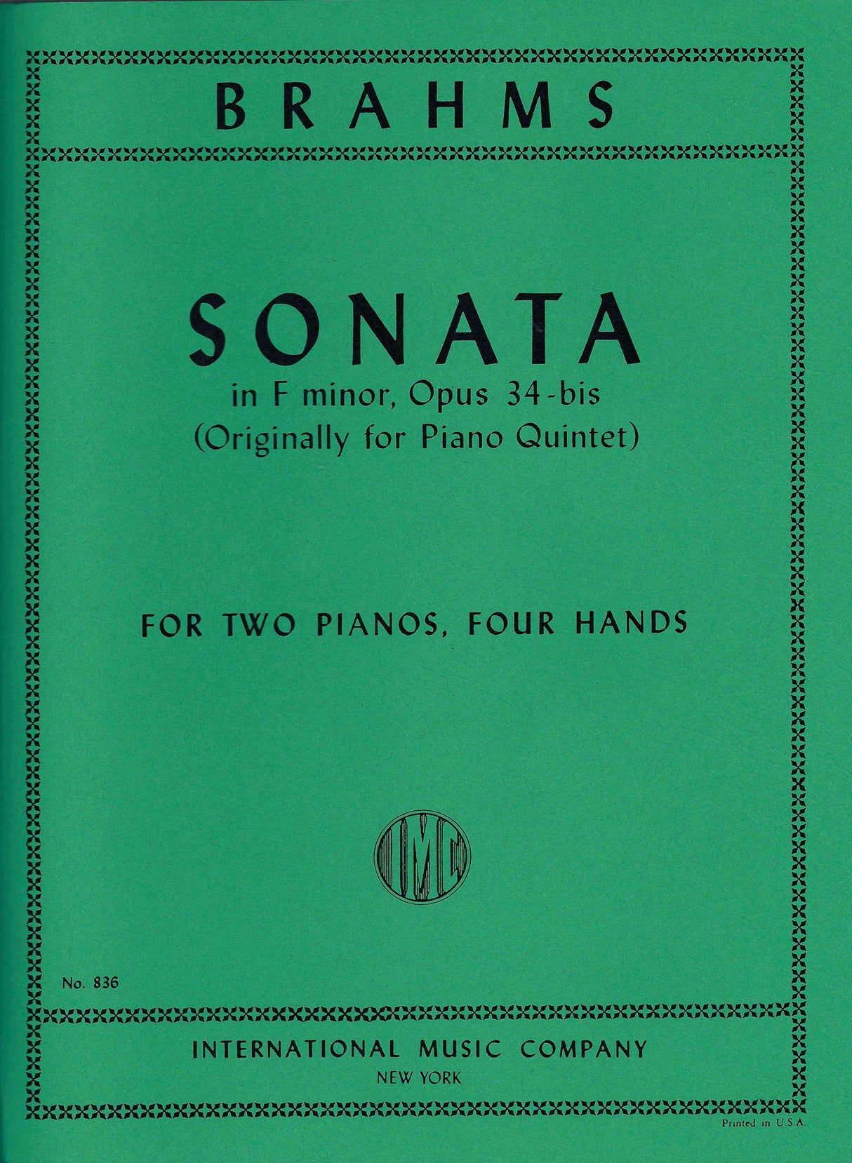 Brahms: Sonata for Two Pianos in F Minor, Op. 34b