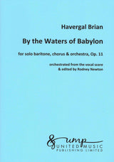 Brian: By the Waters of Babylon, Op. 11
