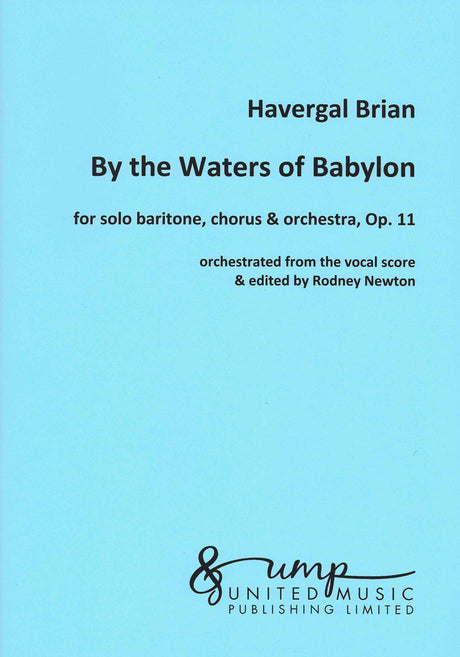 Brian: By the Waters of Babylon, Op. 11