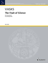 Vasks: The Fruit of Silence (Version for String Quartet)