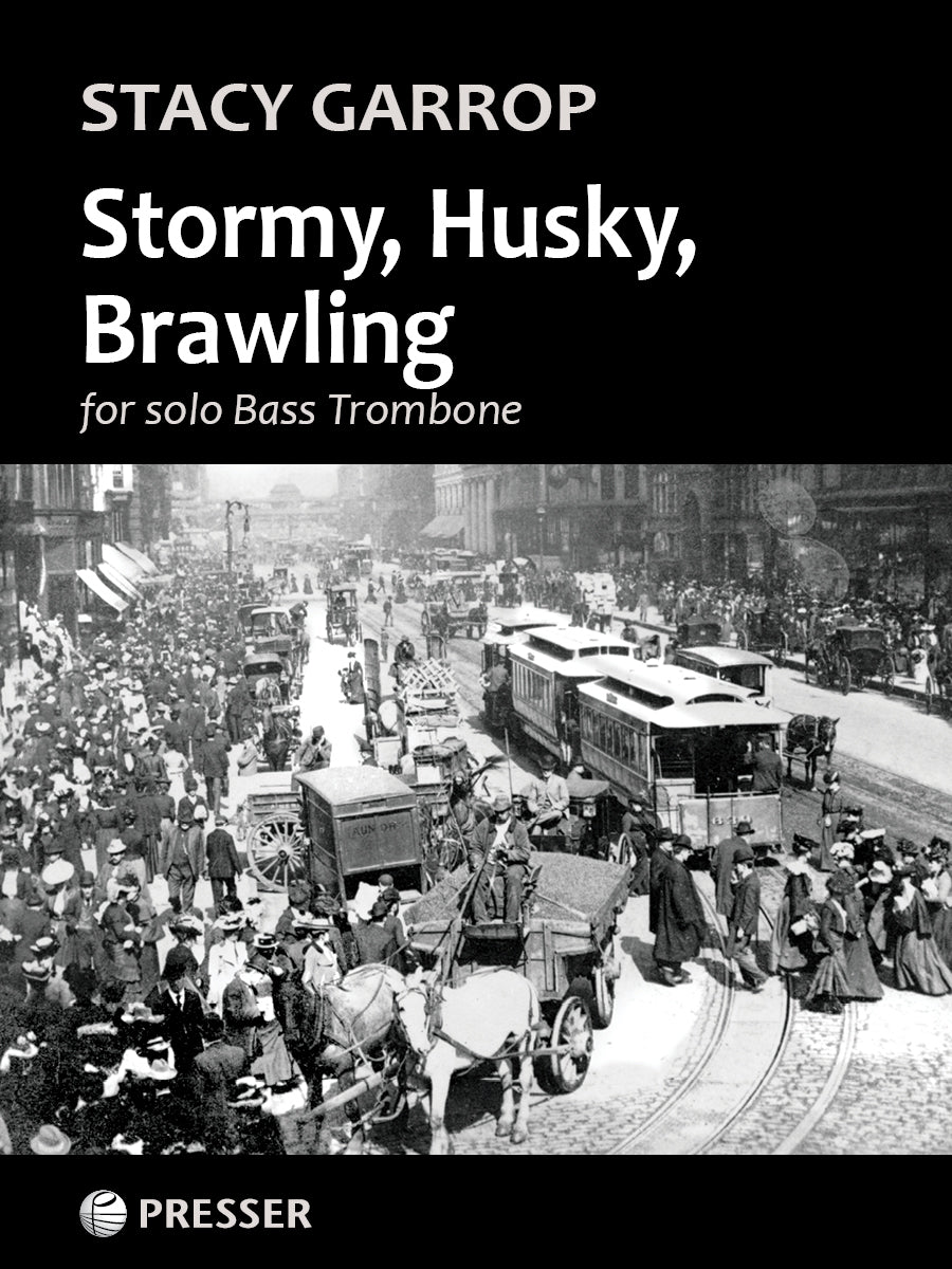 Garrop: Stormy, Husky, Brawling