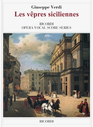 Verdi: Les vêpres siciliennes